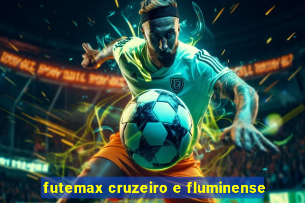 futemax cruzeiro e fluminense